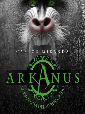 cover image of Arkanus 2. La profecía del héroe caído